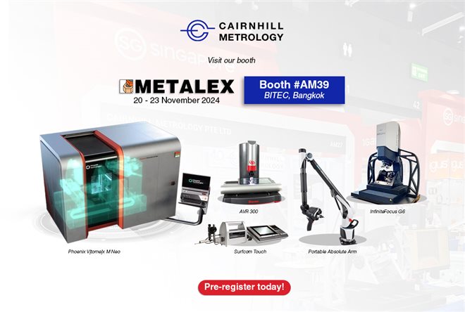 Cairnhill Metrology Booth #AM39 @ METALEX 2024